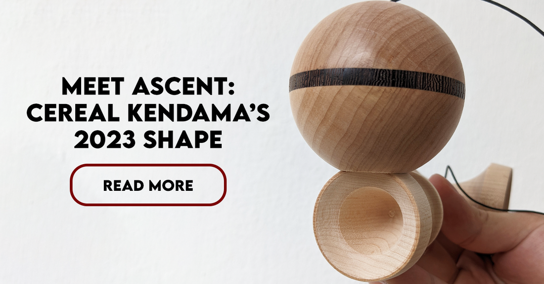 Meet Ascent: Cereal Kendama's 2023 Shape